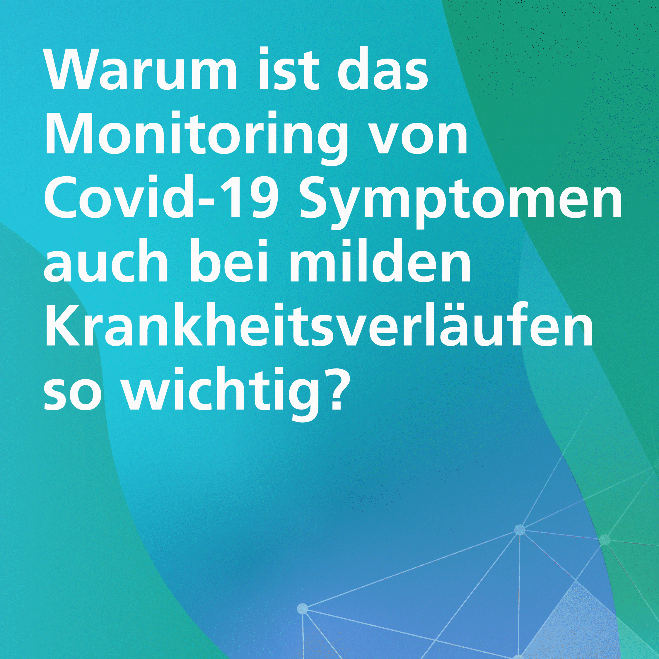 Ambulantes Monitoring von Covid-19 Symptomen: Projekt M3Infekt 
